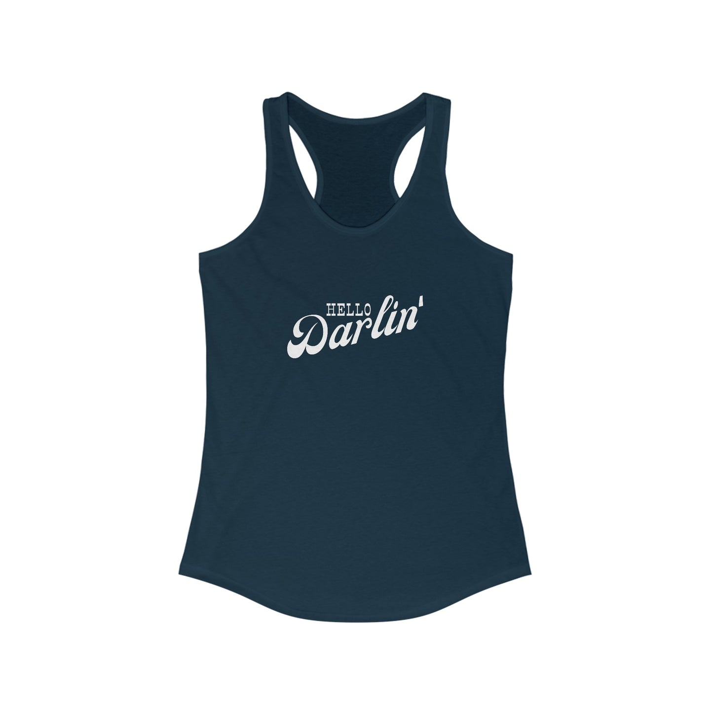 Hello Darlin’ Racerback Tank