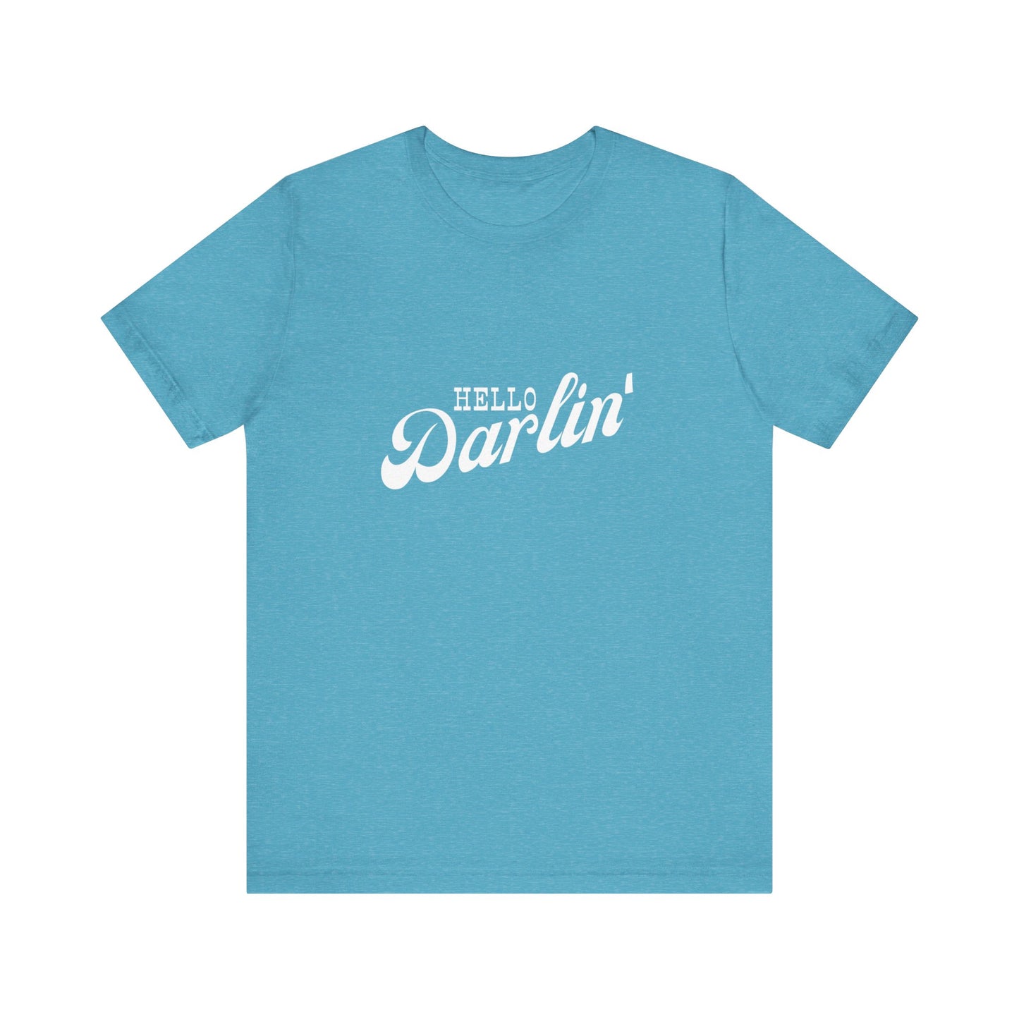 Hello Darlin’ Jersey Short Sleeve Tee